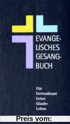 Evangelisches Gesangbuch. kleine Ausgabe. Lederfaserstoff: Ausgabe für die Evangelische Landeskirche in Württemberg